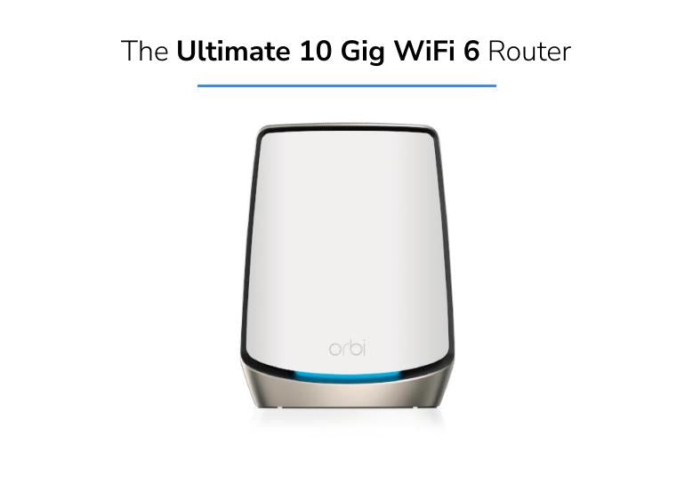 AX6000 WiFi Router (RBR860S) Orbi 860 Series Tri-Band WiFi 6 Router, 6Gbps, 10 Gig Port, with 1-year NETGEAR Armor included